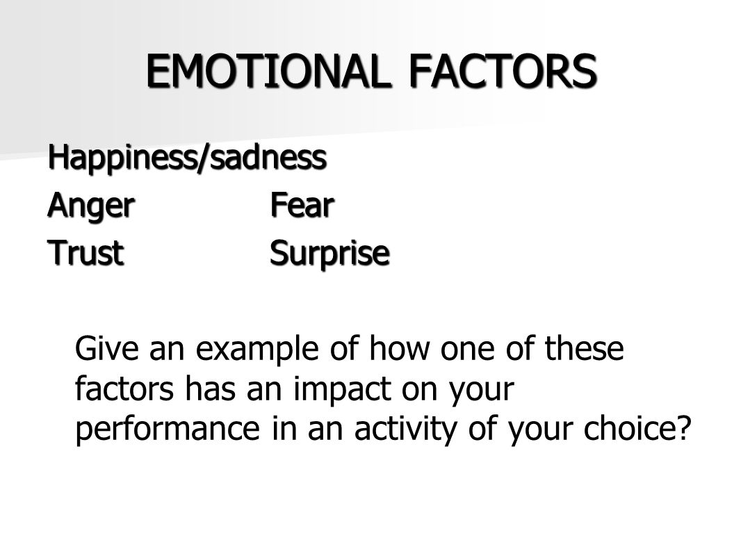 Influences of physical socio emotional and